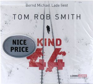 neues Hörbuch – Tom Rob Smith – Kind 44 [6 CDs]