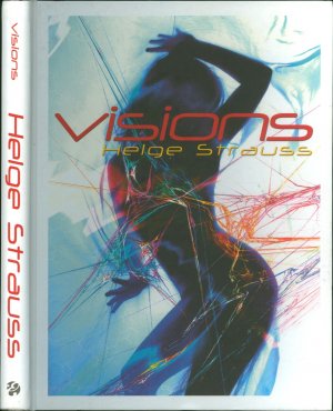 Visions - Helge Strauss