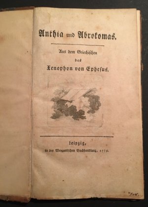 Anthia und Abrokomas. Aus dem Griechischen des Xenophon von Ephesus.