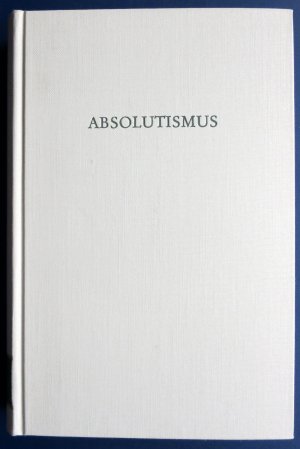 gebrauchtes Buch – Hubatsch, Walther  – Absolutismus