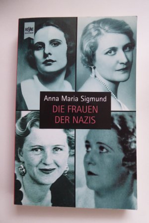 gebrauchtes Buch – Anna Sigmund – Die Frauen der Nazis