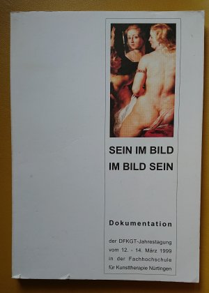 Sein im Bild - im Bild sein