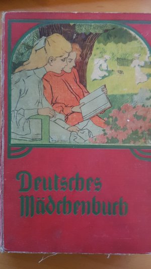 antiquarisches Buch – Deutsches Mädchenbuch. Ein Jahrbuch der Unterhaltung Belehrung und Beschäftigung Band 21