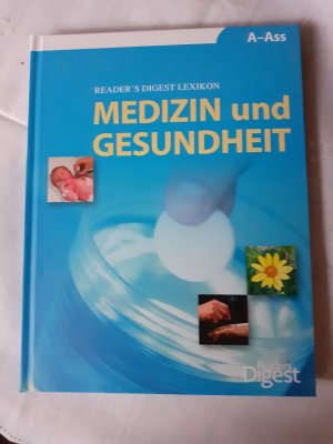 gebrauchtes Buch – Reader's Digest – Medizin und Gesundheit