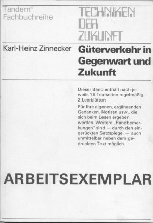 Güterverkehr in Gegenwart und Zukunft.  (Arbeitsexemplar)