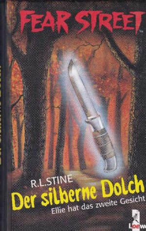 gebrauchtes Buch – Stine, R.L – Der Silberne Dolch Ellie hat das zweite Gesicht. Fear Street. Originaltitel: The mind reader. Übersetzt von Sabine Tandetzke.