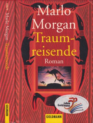 gebrauchtes Buch – Marlo Morgan – Marlo Morgan ***TRAUMREISENDE *** Beatrice entstammt dem Volk der Aborigines *** Sie hat das Verlangen, ihre Herkunft zu ergründen*** Dann beginnt für sie eine wahrhafte Reise zwischen den Welten*** TB 2000