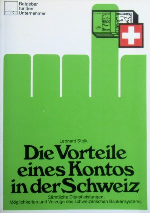 Die Vorteile eines Kontos in der Schweiz