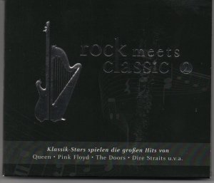 rock meets classic 2. Klassik Stars spielen die großen Hits von Queen-Pink Floyd-The Doors-Dire Straits u.v.a.