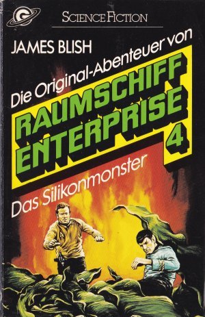 gebrauchtes Buch – James Blish – Raumschiff Enterprise 4: Das Silikonmonster