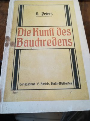 die kunsr des bauchredens