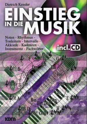 Einstieg in die Musik (incl. Audio-CD)