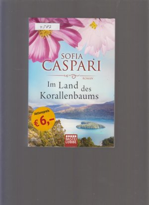 gebrauchtes Buch – Sofia Caspari – Im Land des Korallenbaums