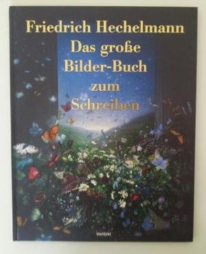 Das große Bilder-Buch zum Schreiben