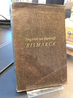 Bismarck. Vier Vorträge. Ein Beitrag zur deutschen Parteigeschichte.