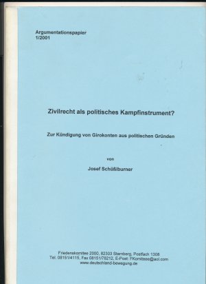 Zivilrecht als politisches Kampfinstrument - Zur Kündigung von Girokonten aus politischen Gründen