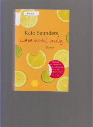 gebrauchtes Buch – Kate Saunders – Liebe macht lustig