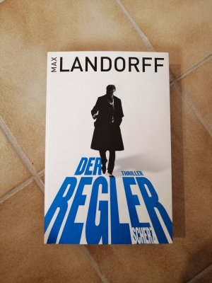 gebrauchtes Buch – Max Landorff – Der Regler