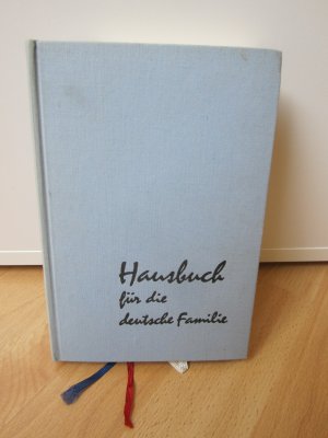 Hausbuch für die deutsche Familie.