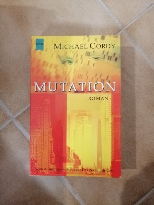 gebrauchtes Buch – Michael Cordy – Mutation