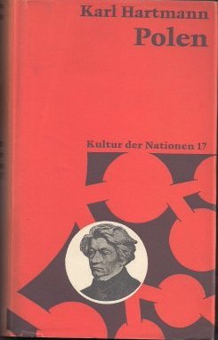 antiquarisches Buch – Karl Hartmann – Polen. Kultur Der Nationen - Geistige Länderkunde - Band 17.