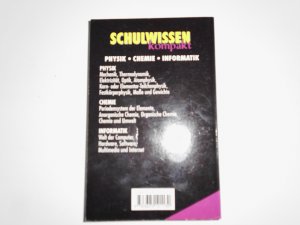 gebrauchtes Buch – Schulwissen kompakt – Schulwissen kompakt. Physik Chemie Informatik