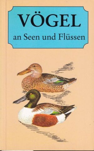 gebrauchtes Buch – Jiri Felix – Vögel an Seen und Flüssen gebrauchtes Buch – Jiri Felix – Vögel an Seen und Flüssen