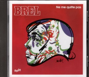 gebrauchter Tonträger – Jacques Brel – Ne Me Quitte Pas