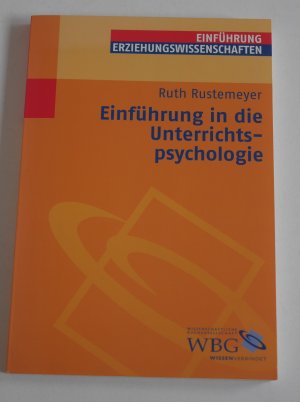 gebrauchtes Buch – Ruth Rustemeyer – Einführung in die Unterrichtspsychologie