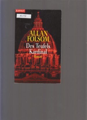 gebrauchtes Buch – Allan Folsom – Des Teufels Kardinal