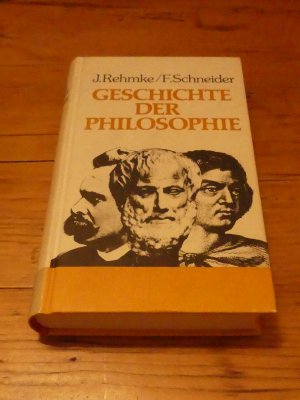 gebrauchtes Buch – J. Rehmke; F – Geschichte der Philosophie