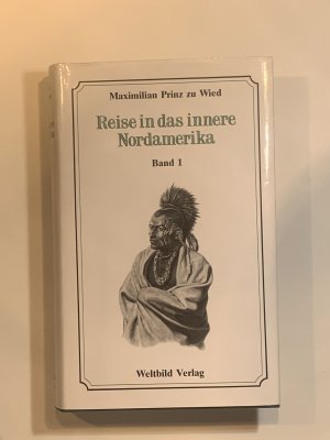 Reise in das innere Nordamerika Band 1