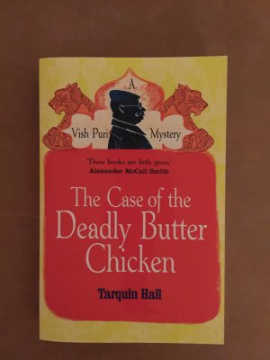 gebrauchtes Buch – Tarquin Hall – The Case of the Deadly Butter Chicken