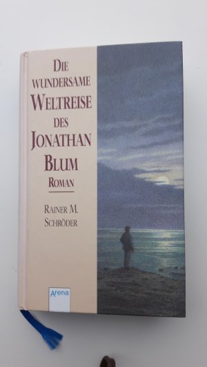 Die wundersame Weltreise des Jonathan Blum