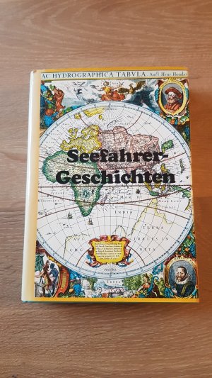 Seefahrer - Geschichten. Von Moses, Maaten und Kapitän, von Windjammern und Smeukewern.