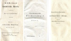 Historisch-mahlerische Darstellungen aus Böhmen; Cajus Crispus Sallustius, vom catilinarischen Kriege, übersetzt und mit historischen Anmerkungen begleitet […]