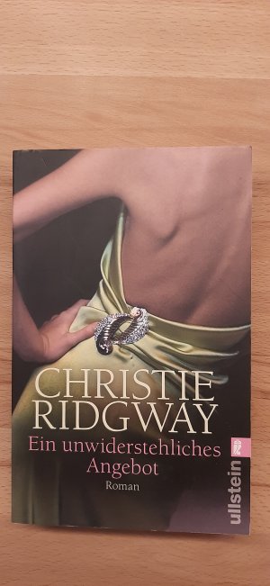 gebrauchtes Buch – Christie Ridgway – Ein unwiderstehliches Angebot