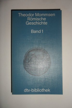 Römische Geschichte. Vollständige Ausgabe in acht Bänden.