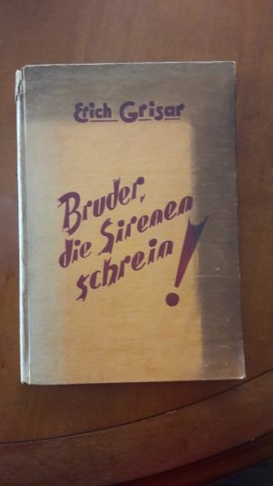 Bruder, die Sirenen schrein! Gedichte für meine Klasse.