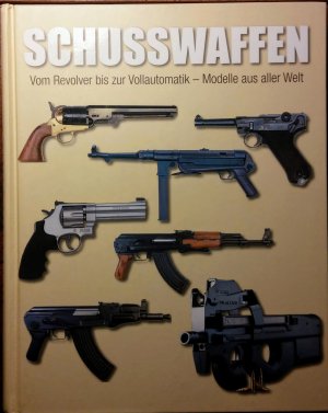 Schusswaffen (ISBN 385218438X)