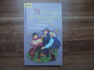 Hirten - die von Weihnachten erzählen