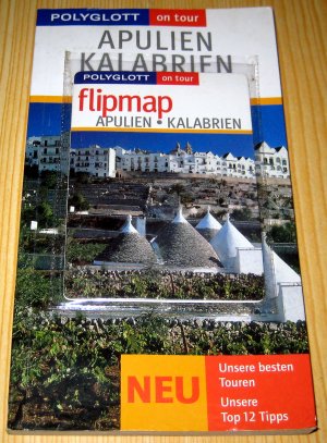 Apulien/Kalabrien - Buch mit flipmap