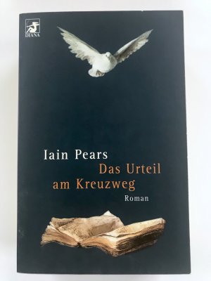 gebrauchtes Buch – Iain Pears – Das Urteil am Kreuzweg