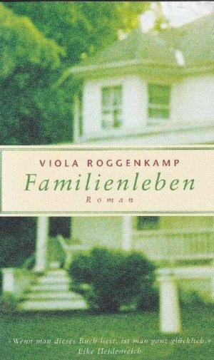 gebrauchtes Buch – Viola Roggenkamp – Familienleben