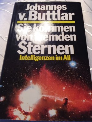 Sie kommen von fremden Sternen- Intelligenzen im All