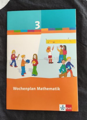 gebrauchtes Buch – Wochenplan Mathematik / 3. Schuljahr - Schülerleitfaden