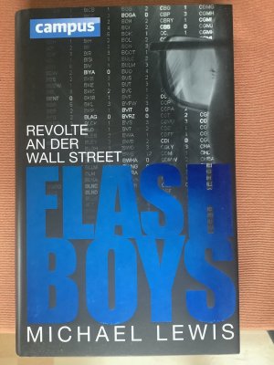 gebrauchtes Buch – Michael Lewis – Flash Boys - Revolte an der Wall Street, plus E-Book inside (ePub, mobi oder pdf)