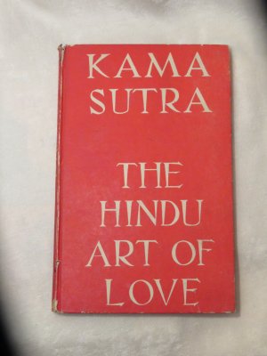 Kama-Sutra of Vatsyayana. The Hindu Art of Love