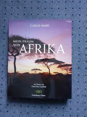 gebrauchtes Buch – Carlo Mari – Mein Traum von Afrika - GEO