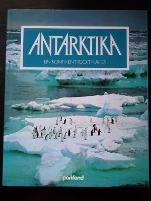 gebrauchtes Buch – Bond, Creina und Siegfried – Antarktika